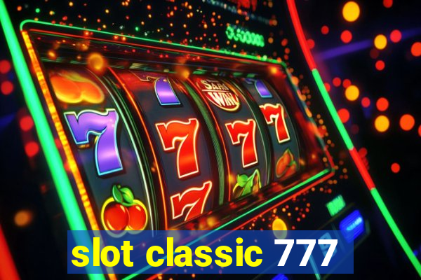 slot classic 777