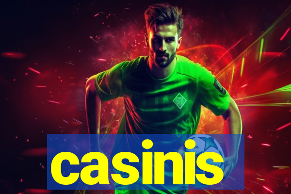 casinis