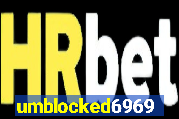 umblocked6969