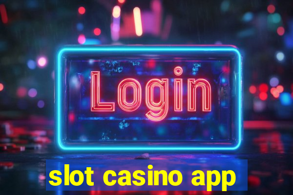 slot casino app