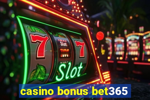 casino bonus bet365