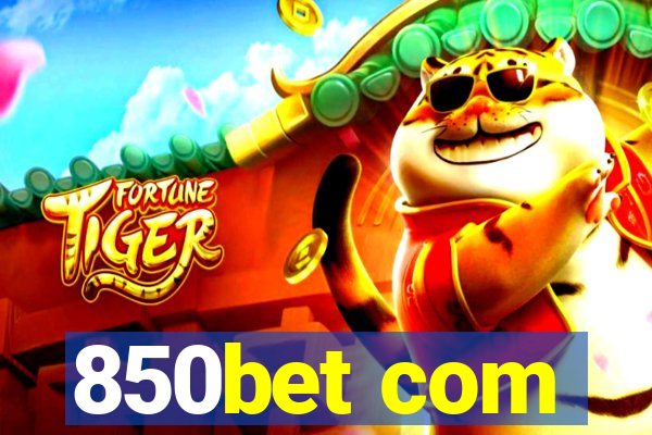 850bet com