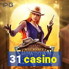 31 casino