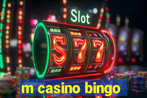 m casino bingo