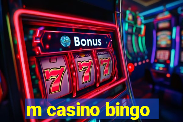 m casino bingo