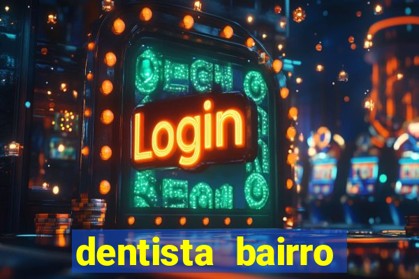 dentista bairro guarani bh