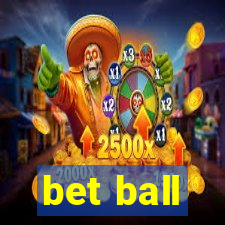 bet ball