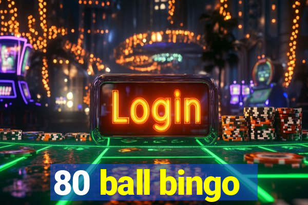 80 ball bingo