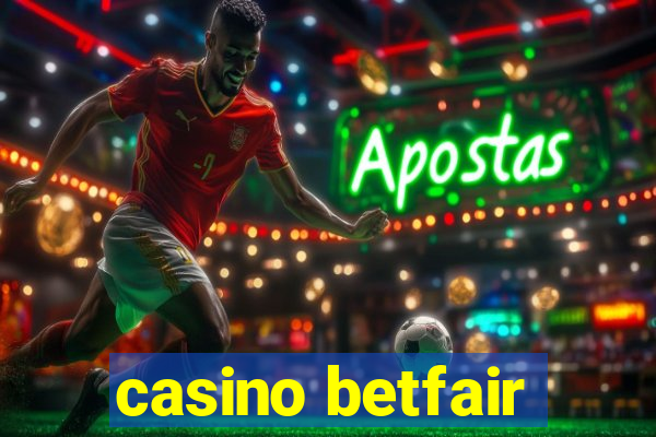 casino betfair