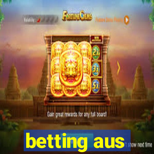 betting aus