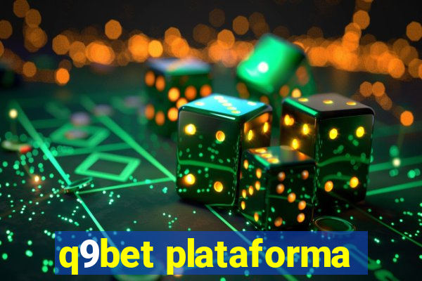 q9bet plataforma