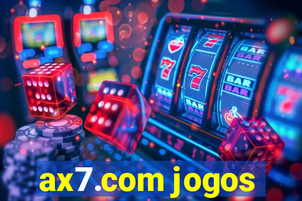 ax7.com jogos