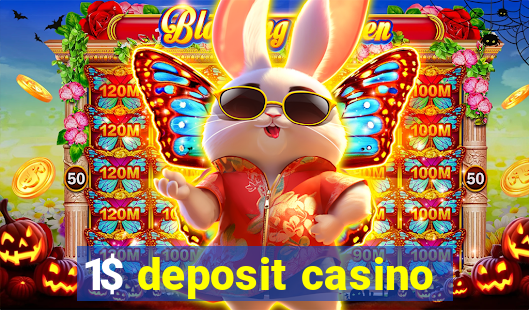 1$ deposit casino