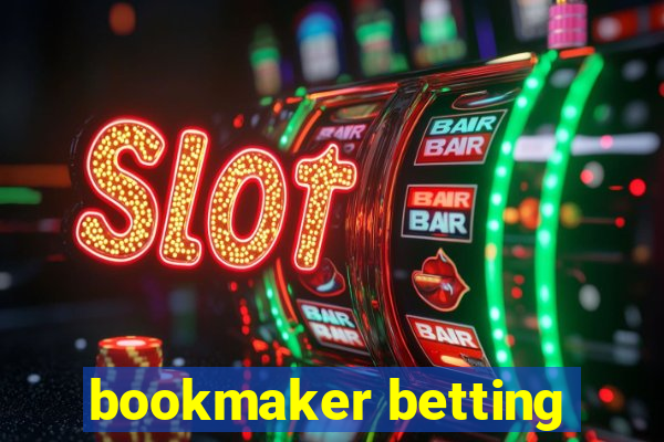 bookmaker betting