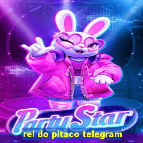 rei do pitaco telegram