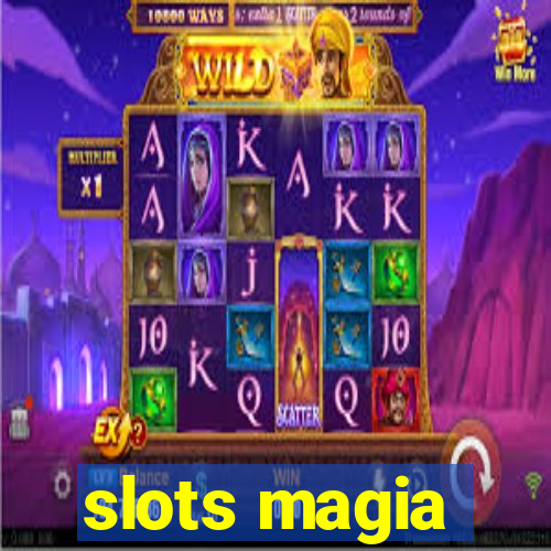 slots magia