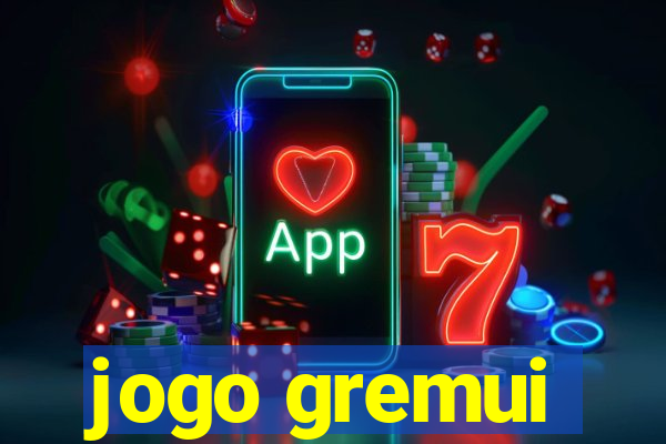 jogo gremui