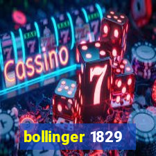 bollinger 1829