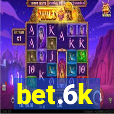 bet.6k