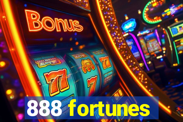 888 fortunes