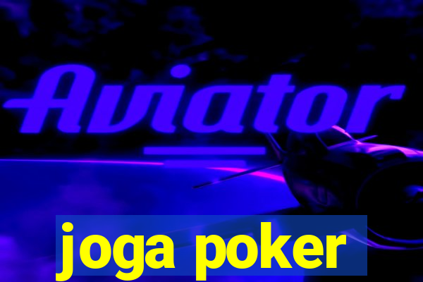 joga poker