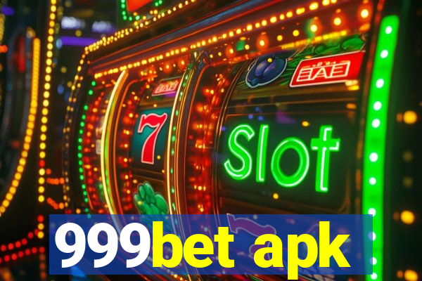 999bet apk