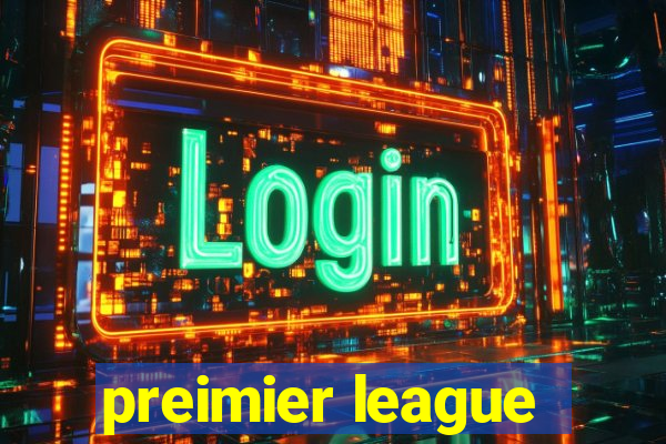 preimier league