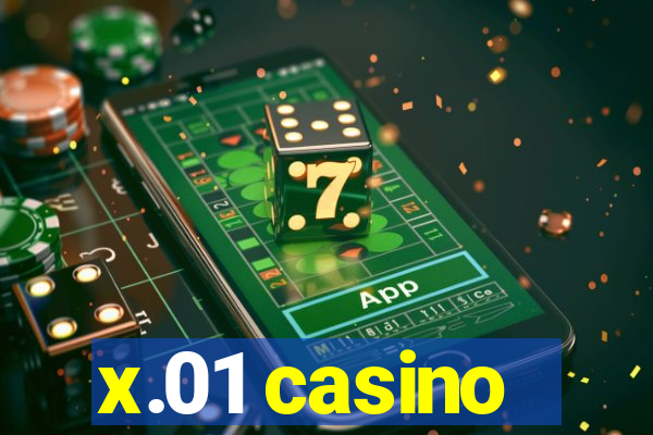 x.01 casino