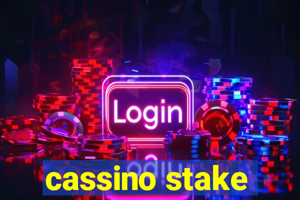 cassino stake