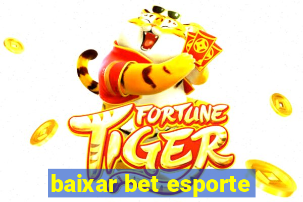 baixar bet esporte