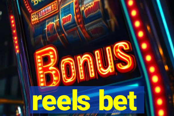 reels bet