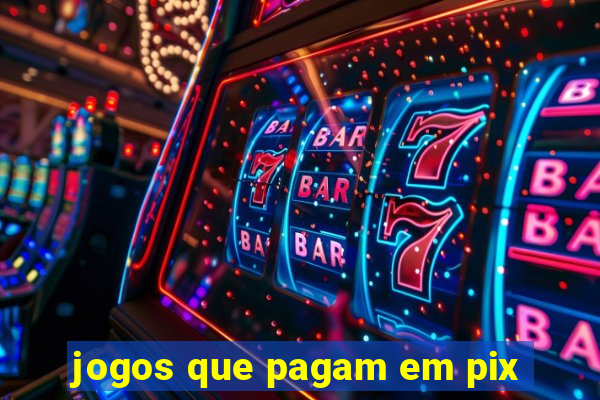 jogos que pagam em pix