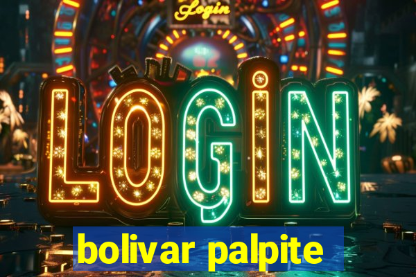 bolivar palpite