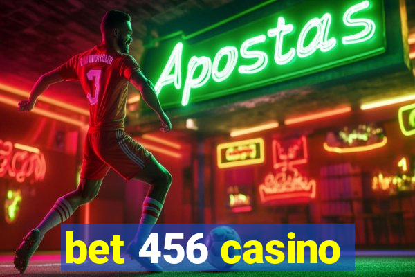 bet 456 casino