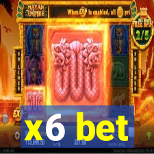 x6 bet