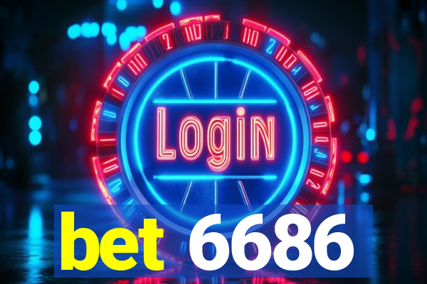 bet 6686