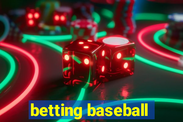 betting baseball