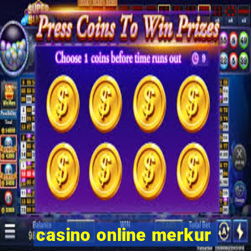 casino online merkur