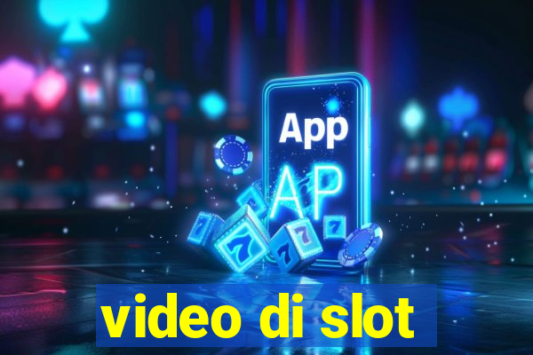 video di slot