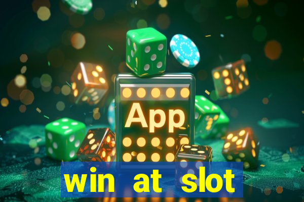 win at slot machines in casinos