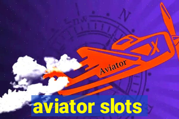 aviator slots