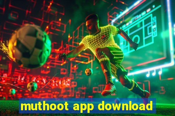 muthoot app download