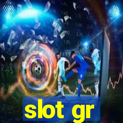 slot gr