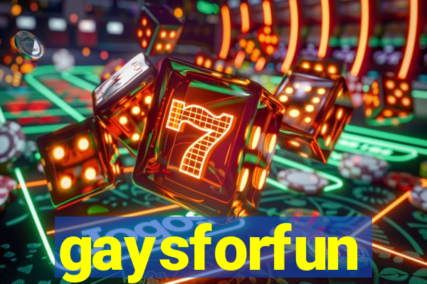 gaysforfun