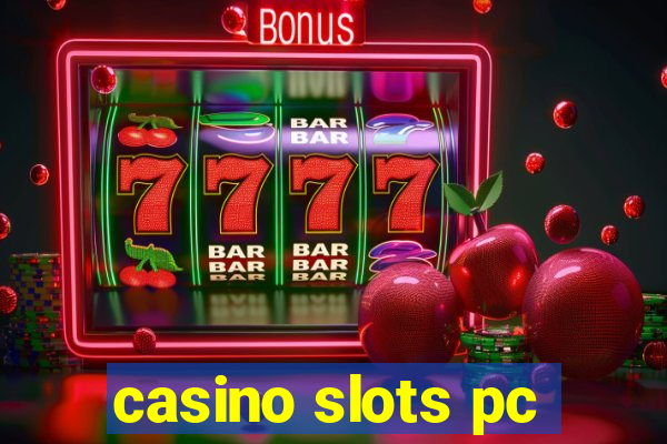 casino slots pc