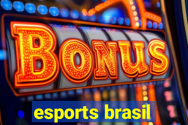 esports brasil