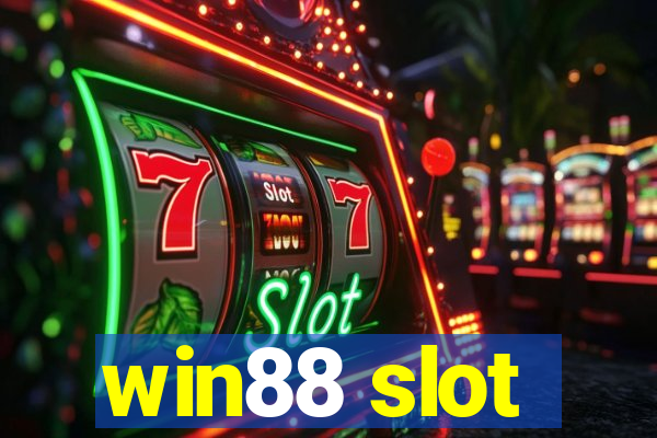 win88 slot