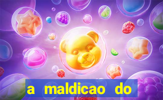 a maldicao do tesouro do farao