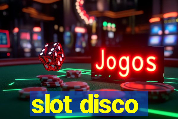 slot disco