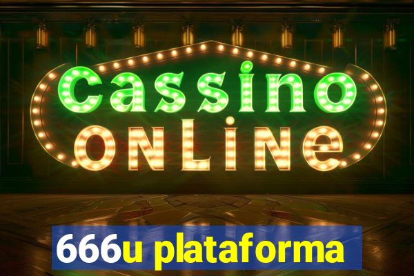 666u plataforma